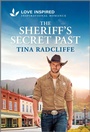 Cover: The Sheriff's Secret Past - Love Inspired