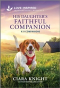 Cover: His Daughter's Faithful Companion - Love Inspired