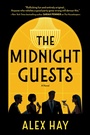 Cover: The Midnight Guests - Hanover Square Press