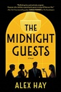 Cover: The Midnight Guests - Hanover Square Press