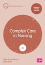 Cover: Complex Care in Nursing - SAGE Publications Ltd