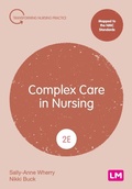 Cover: Complex Care in Nursing - SAGE Publications Ltd