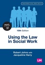 Cover: Using the Law in Social Work - SAGE Publications Ltd