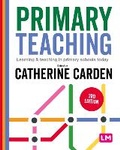Cover: Primary Teaching - SAGE Publications Ltd