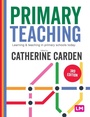 Cover: Primary Teaching - SAGE Publications Ltd