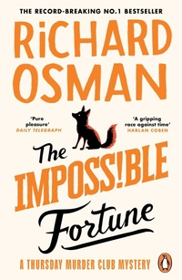 Enlarge image Cover: The Impossible Fortune - Penguin Books Ltd