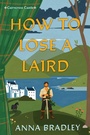 Cover: How to Lose a Laird - Kensington Books