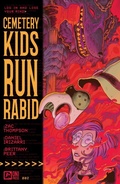 Cover: Cemetery Kids Run Rabid #2 - Oni Press