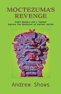 Abbildung von: Moctezuma's Revenge - Sunstone Press