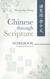 Enlarge image Cover: Chinese Through Scripture - Kharis Publishing