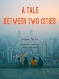 Cover: A Tale Between Two Cities - Remembering Publishing