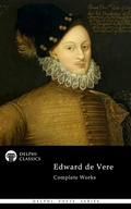 Cover: Delphi Complete Poetical Works of Edward de Vere, 17th Earl of Oxford Illustrated - Delphi Publishing Ltd