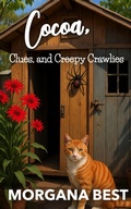Cover: Cocoa, Clues, and Creepy Crawlies (Chocolate Shop Mysteries, #4) - Best Cosy Books