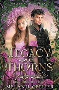 Cover: Legacy of Thorns - Luminant Publications