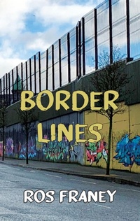 Enlarge image Cover: Border Lines - Dedalus Original English-language fiction