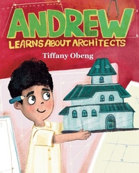 Enlarge image Cover: Andrew Learns about Architects - Sugar Cookie Books