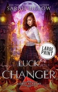 Enlarge image Cover: Luck Changer - Sarah Biglow
