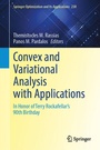 Cover: Convex and Variational Analysis with Applications - Springer