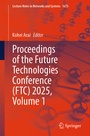 Cover: Proceedings of the Future Technologies Conference (FTC) 2025, Volume 1 - Springer