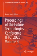 Cover: Proceedings of the Future Technologies Conference (FTC) 2025, Volume 4 - Springer
