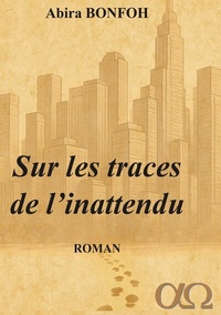 Abbildung von: Sur les traces de l'inattendu - BoD - Books on Demand - Frankreich