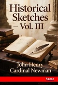 Cover: Historical Sketches - Hansebooks