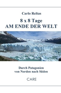 Abbildung von: 8 x 8 Tage am Ende der Welt - epubli