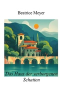 Cover: Das Haus der verborgenen Schatten - epubli