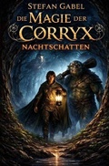Cover: Die Magie der Corryx / Nachtschatten - epubli