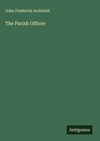 Enlarge image Cover: The Parish Officer - Antigonos Verlag