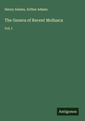 Cover: The Genera of Recent Mollusca - Antigonos Verlag