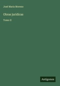 Cover: Obras jur&iacute;dicas - Antigonos Verlag