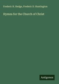 Cover: Hymns for the Church of Christ - Antigonos Verlag