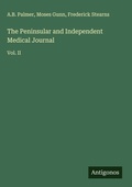 Cover: The Peninsular and Independent Medical Journal - Antigonos Verlag