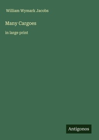 Enlarge image Cover: Many Cargoes - Antigonos Verlag