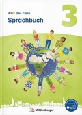 Cover: ABC der Tiere 3 Neubearbeitung - Sprachbuch - Mildenberger Verlag GmbH