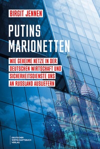 Abbildung von: Putins Marionetten - Deutscher Wirtschaftsbuch Verlag