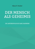 Cover: DER MENSCH ALS GEHEIMIS - BoD - Books on Demand