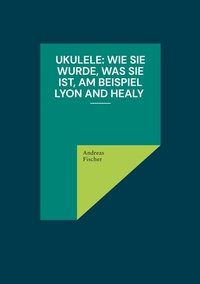 Abbildung von: Ukulele - BoD - Books on Demand