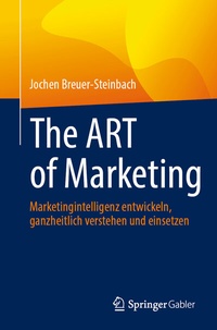 Abbildung von: The ART of Marketing - Springer Gabler