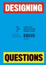 Cover: Designing Questions - Hatje Cantz Verlag