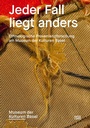 Cover: Jeder Fall liegt anders - Hatje Cantz Verlag