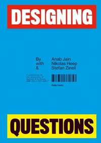 Enlarge image Cover: Designing Questions - Hatje Cantz Verlag