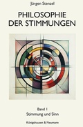 Cover: Philosophie der Stimmungen - K&ouml;nigshausen & Neumann