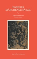 Cover: Posener M&auml;rchensch&auml;tze. - BoD - Books on Demand