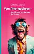 Cover: Vom Affen gebissen - BoD - Books on Demand