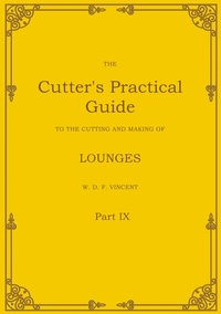 Enlarge image Cover: The Cutter's Practical Guide, Part 9 - BoD - Books on Demand