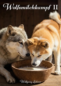 Enlarge image Cover: Wolfsmilchkampf II - BoD - Books on Demand