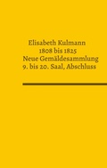 Cover: Elisabeth Kulmann (1808-1825) Neue Gem&auml;ldesammlung - BoD - Books on Demand