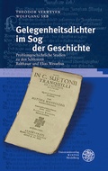 Cover: Gelegenheitsdichter im Sog der Geschichte - Universit&auml;tsverlag Winter